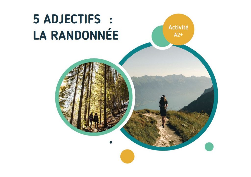 5 adjectifs pour décrire la randonnée. Activité FLE A2 B1