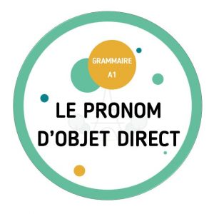 fiche pédagogique sur le pronom d'objet direct
