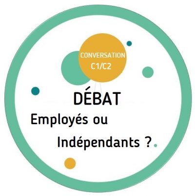 Fatal débat FLE C1/C2 | Indépendants ou employés ?