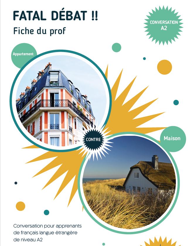 fiche pédagogique de RessourcesFLE. Maison vs appartement